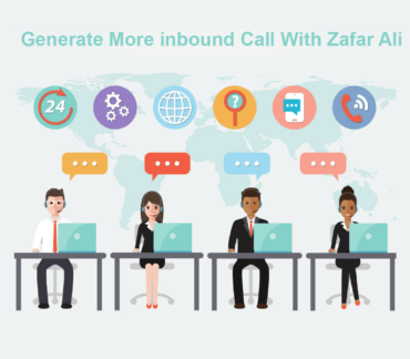 Generate More Inbound Call with Zafar ali